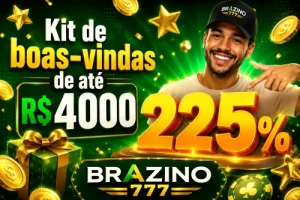 Banner do Brazino 777 com bônus de 225% e kit de boas-vindas